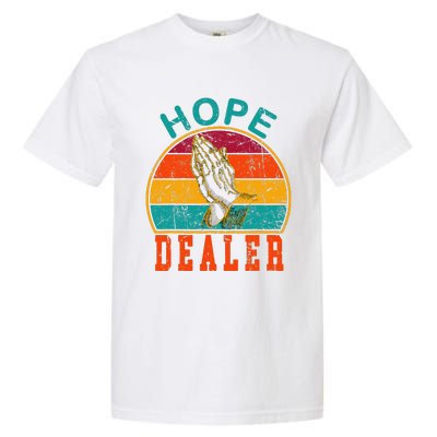 Vintage Retro Sunset Motivational Quote Hope Dealer  Garment-Dyed Heavyweight T-Shirt