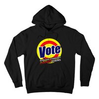 Vote Removes Stubborn Orange Stains 2024 Hoodie