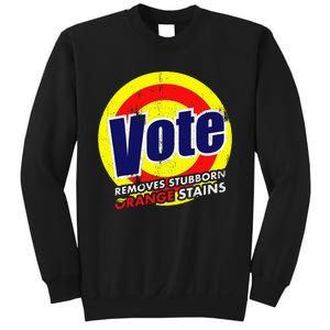 Vote Removes Stubborn Orange Stains 2024 Sweatshirt