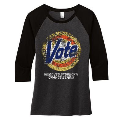 Vote Removes Stubborn Orange Stains 86 45 Vote 8645 Women's Tri-Blend 3/4-Sleeve Raglan Shirt