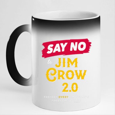 Voting Rights Say No To Jim Crow 2.0 American Black History 11oz Black Color Changing Mug