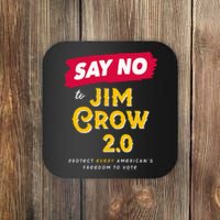 Voting Rights Say No To Jim Crow 2.0 American Black History Coaster