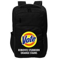 Vote Removes Stubborn Orange Stains Antitrump Impact Tech Backpack