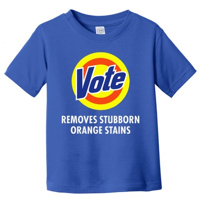 Vote Removes Stubborn Orange Stains Antitrump Toddler T-Shirt