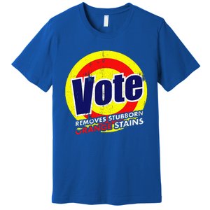 Vote Removes Stubborn Orange Stains 2024 Premium T-Shirt