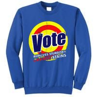 Vote Removes Stubborn Orange Stains 2024 Tall Sweatshirt