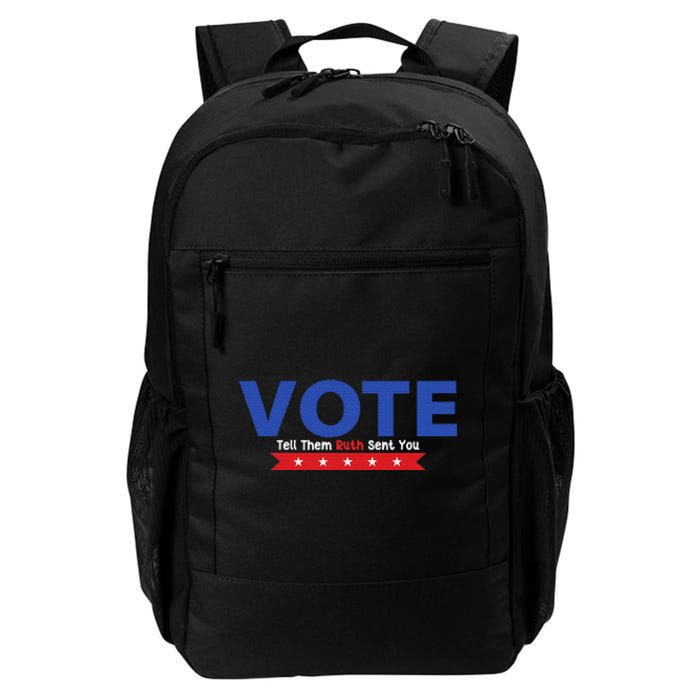 Vote Ruth Sent You Feminist Power Daily Commute Backpack