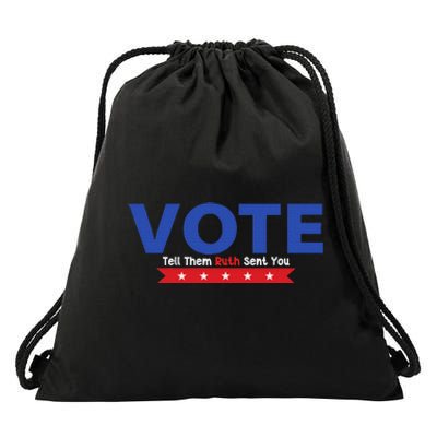 Vote Ruth Sent You Feminist Power Drawstring Bag