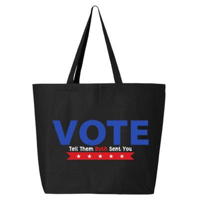 Vote Ruth Sent You Feminist Power 25L Jumbo Tote