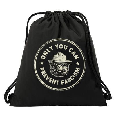 Vintage Resist Smokey The Bear Only You Can Prevent Fascism Drawstring Bag