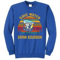 Vintage Retro Save Water Bourbon Gift Sweatshirt