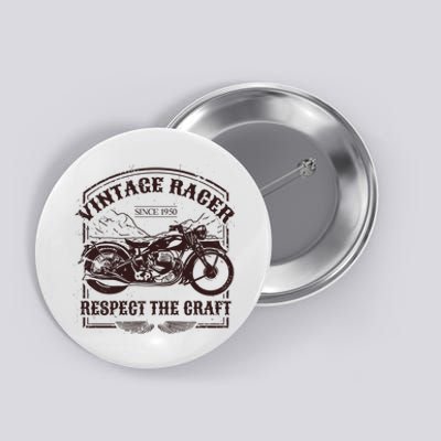 Vintage Racer Since 1950 Motorcycle Button