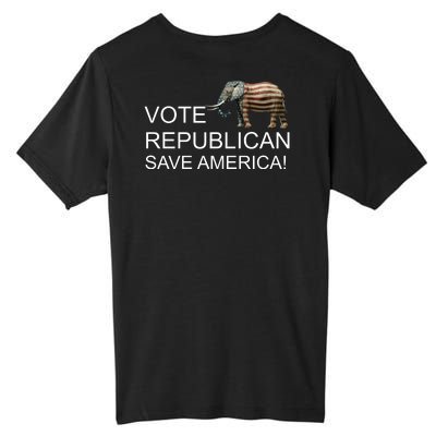 Vote Republican Save America Front and Back Tall Fusion ChromaSoft Performance T-Shirt