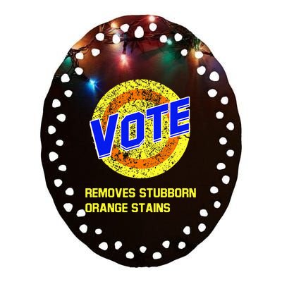 Vote Removes Stubborn Orange Stains Ceramic Oval Ornament