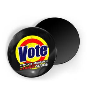 Vote Removes Stubborn Orange Stains 2024 Magnet