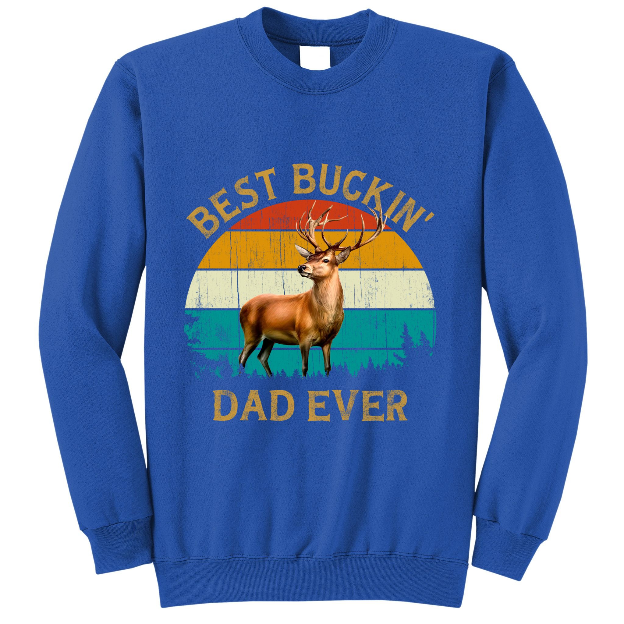Vintage Retro Style Whitetailed Deer Best Buckin Dad Ever Great Gift Sweatshirt