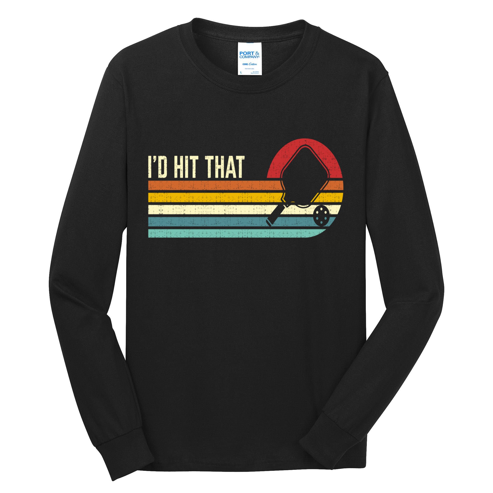Vintage Retro Sunset Paddle I'd Hit That Pickleball Players Tall Long Sleeve T-Shirt