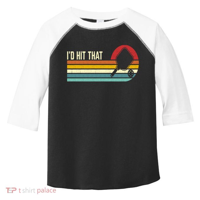 Vintage Retro Sunset Paddle I'd Hit That Pickleball Players Toddler Fine Jersey T-Shirt