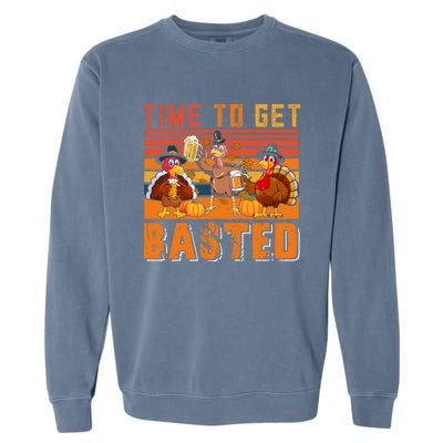 Vintage Retro Time To Get Basted Three Turkeys Ing Beer Gift Garment-Dyed Sweatshirt