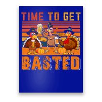 Vintage Retro Time To Get Basted Three Turkeys Ing Beer Gift Poster