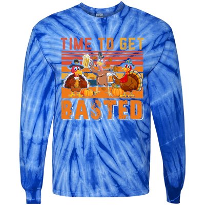 Vintage Retro Time To Get Basted Three Turkeys Ing Beer Gift Tie-Dye Long Sleeve Shirt