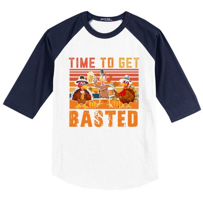 Vintage Retro Time To Get Basted Three Turkeys Ing Beer Gift Baseball Sleeve Shirt