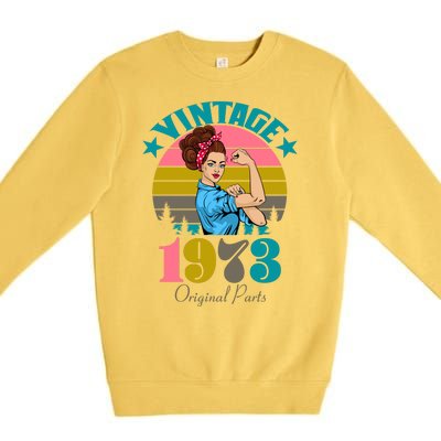 Vintage Rosie The Riveter 1973 Original Parts 50th Birthday Premium Crewneck Sweatshirt