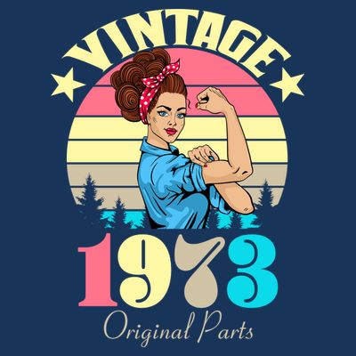 Vintage Rosie The Riveter 1973 Original Parts 50th Birthday T-Shirt