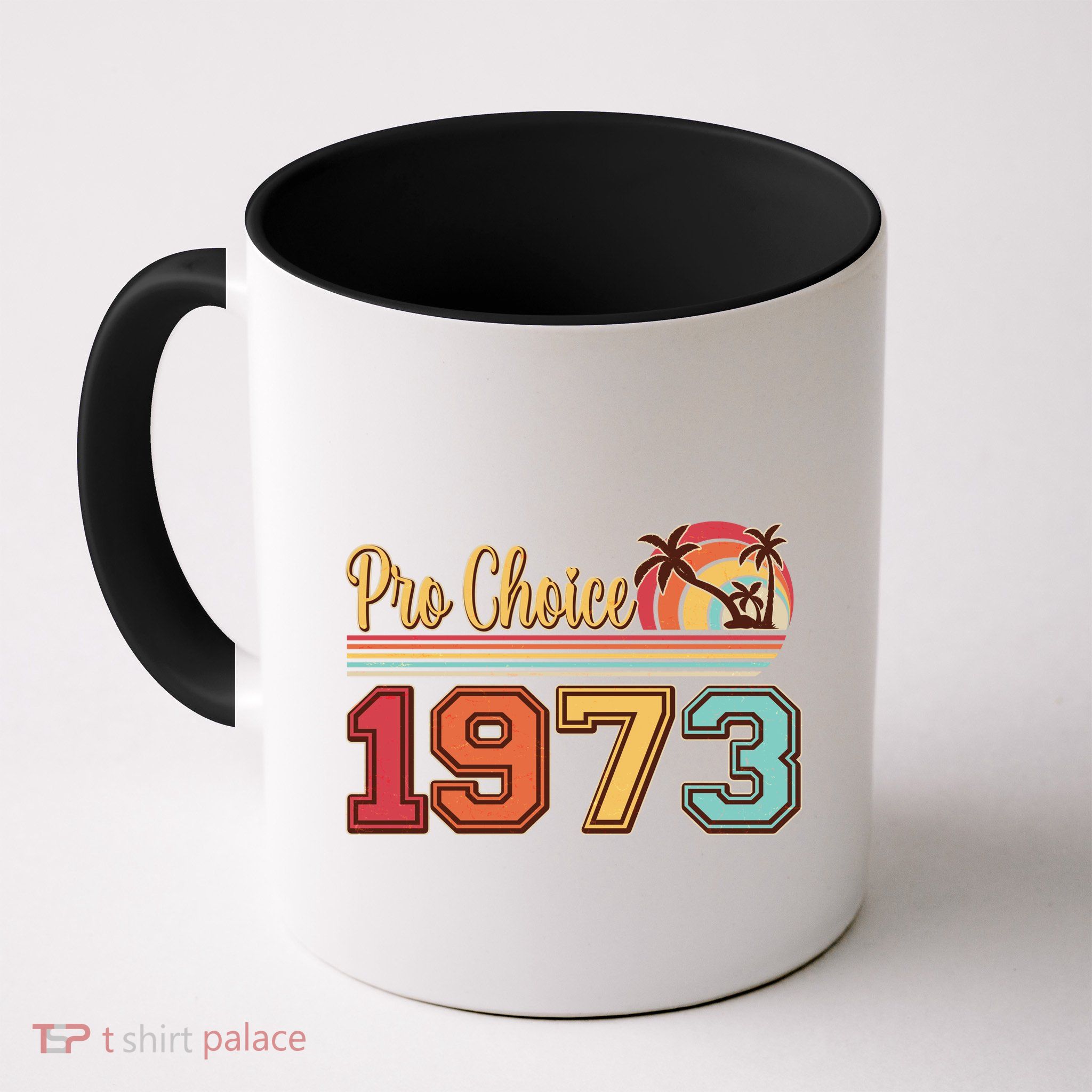 Vintage Retro Tropical Pro Choice 1973 Mug
