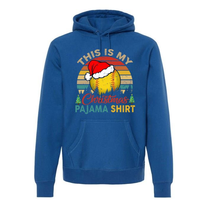 Vintage Retro This Is My Christmas Pajama Meaningful Gift Softball Meaningful Gi Premium Hoodie