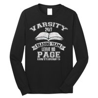 Varsity Reading Team 24 7 Funny Book Lovers Long Sleeve Shirt