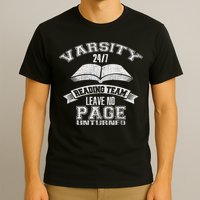 Varsity Reading Team 24 7 Funny Book Lovers T-Shirt