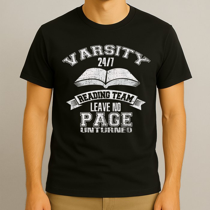 Varsity Reading Team 24 7 Funny Book Lovers T-Shirt