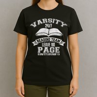 Varsity Reading Team 24 7 Funny Book Lovers T-Shirt