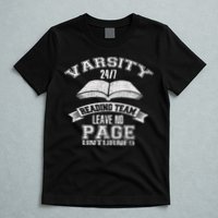 Varsity Reading Team 24 7 Funny Book Lovers T-Shirt