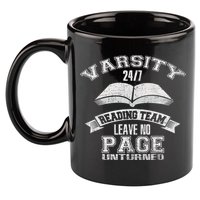 Varsity Reading Team 24 7 Funny Book Lovers 11oz C Handle Ceramic Mug