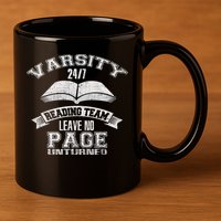 Varsity Reading Team 24 7 Funny Book Lovers 11oz C Handle Ceramic Mug