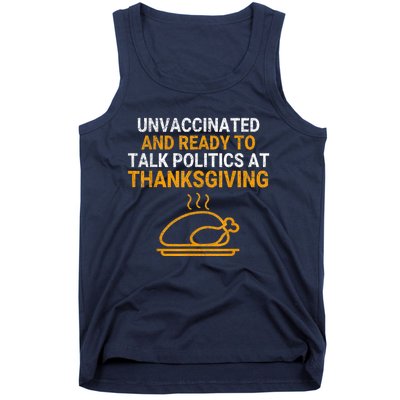 Vintage Ready To Talk Politics At Thanksgiving Funny Tank Top