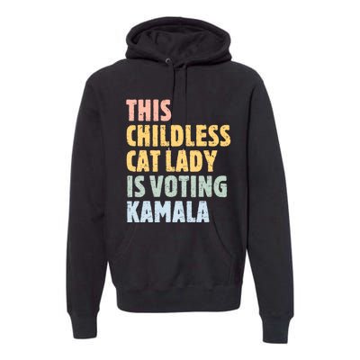 Vintage Retro This Childless Cat Lady Is Voting Kamala Harris 2024 Premium Hoodie