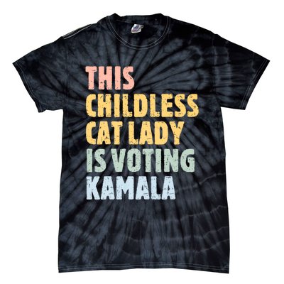 Vintage Retro This Childless Cat Lady Is Voting Kamala Harris 2024 Tie-Dye T-Shirt