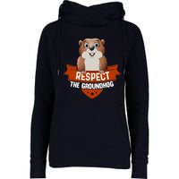 Vintage Respect The Groundhog Day Womens Funnel Neck Pullover Hood