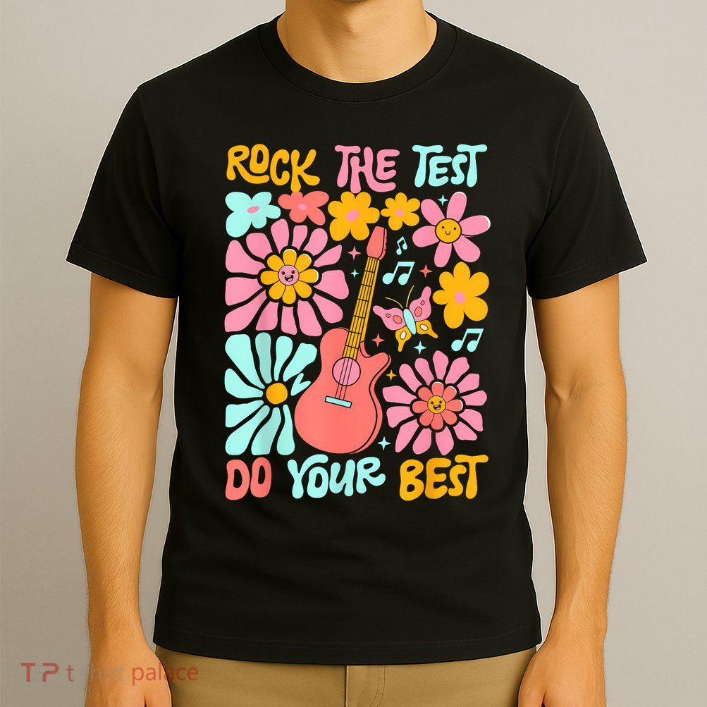 Vintage Rock The Test Funny Test Day For Teachers T-Shirt