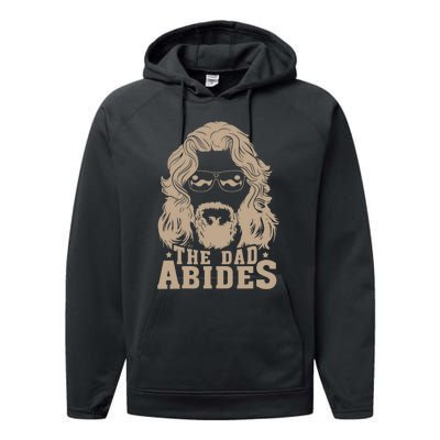 Vintage Retro The Dad Abides Funny Dad FatherS Day Performance Fleece Hoodie