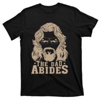 Vintage Retro The Dad Abides Funny Dad FatherS Day T-Shirt