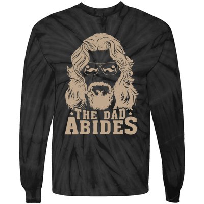 Vintage Retro The Dad Abides Funny Dad FatherS Day Tie-Dye Long Sleeve Shirt