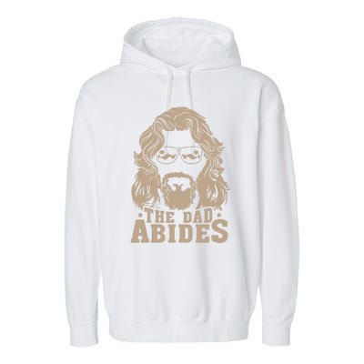 Vintage Retro The Dad Abides Funny Dad FatherS Day Garment-Dyed Fleece Hoodie