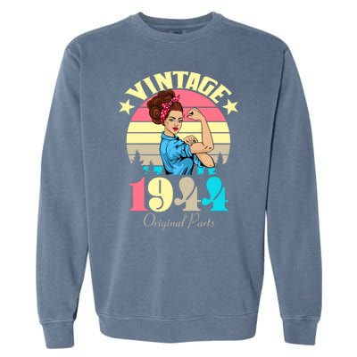 Vintage Rosie The Riveter 1944 Original Parts 80th Birthday Garment-Dyed Sweatshirt