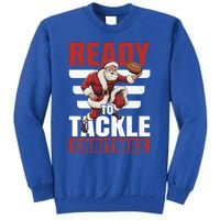 Vintage Ready To Tackle Christmas Football Santa Gift Tall Sweatshirt