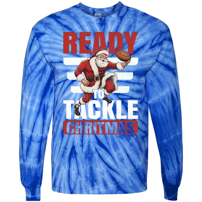 Vintage Ready To Tackle Christmas Football Santa Gift Tie-Dye Long Sleeve Shirt