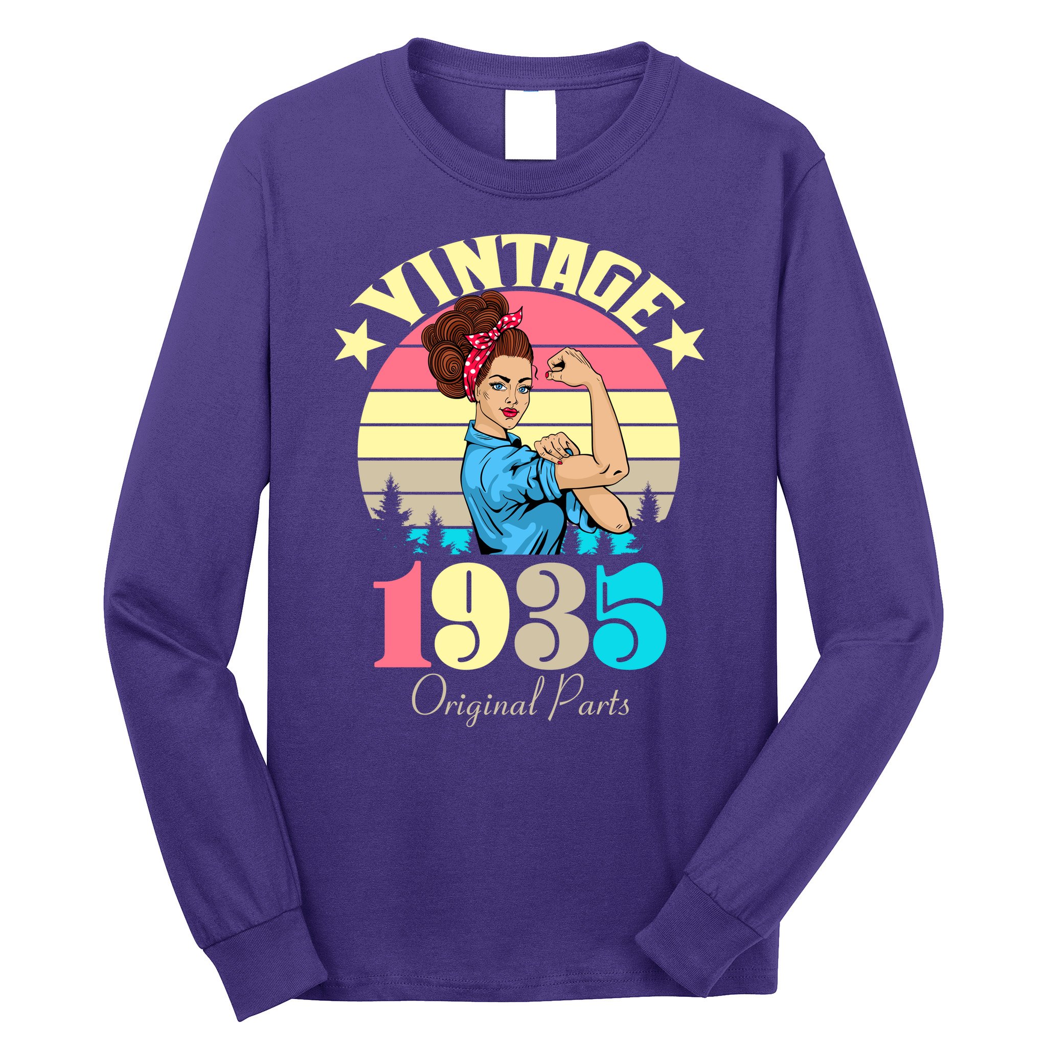 Vintage Rosie The Riveter 1935 Original Parts 90th Birthday Long Sleeve Shirt